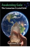 Awakening Gaia