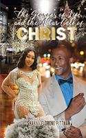 Seasons of Life and The Altar Call of Christ