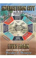 Intercession City Lives Again COLOR EDITION