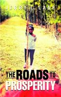 The Roads to Prosperity