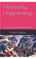 Heavenly Happenings