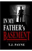 In My Father's Basement
