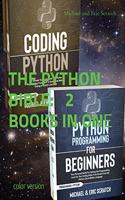 THE PYTHON BIBLE 2 BOOKS IN ONE (color version)