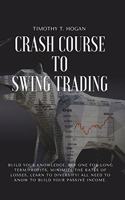 Crash course to SWING TRADING