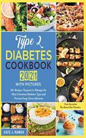 Type 2 Diabetes Cookbook 2021 with Pictures