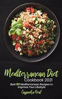 Mediterranean Diet Cookbook 2021
