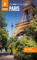 Mini Rough Guide to Paris: Travel Guide with eBook