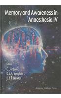 Memory and Awareness in Anaesthesia IV