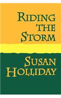 Riding the Storm Large Print