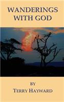 Wanderings with God