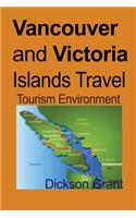 Vancouver and Victoria Islands Travel