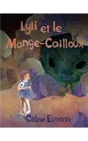 Lyli et le Mange-Cailloux
