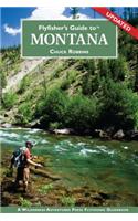 Flyfisher's Guide to Montana