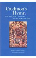 Caedmon's Hymn and Material Culture in the World of Bede