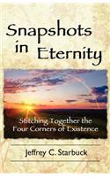 Snapshots in Eternity: Stitching Together the Four Corners of Existence