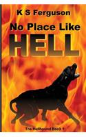 No Place Like Hell