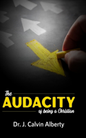 Audacity of Being a Christian