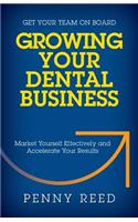 Growing Your Dental Business