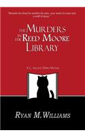 Murders in the Reed Moore Library