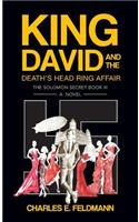 King David and the Death's Head Ring Affair