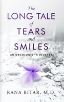 Long Tale of Tears and Smiles