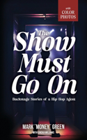 Show Must Go On