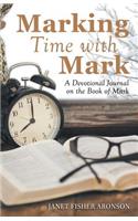 Marking Time with Mark