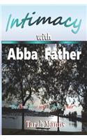 Intimacy with Abba Father