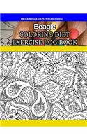 Beagle Coloring Diet Exercise Log Book