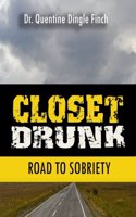 Closet Drunk