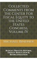 Collected Comments from the Center For Fiscal Equity to the United States Congress
