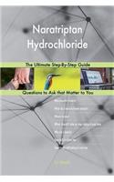 Naratriptan Hydrochloride; The Ultimate Step-By-Step Guide