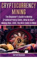 Cryptocurrency Mining