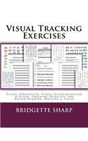 Visual Tracking Exercises: Visual Perception, Visual Discrimination & Visual Tracking Exercises for Better Reading, Writing & Focus