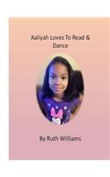 Aaliyah Loves to Read & Dance