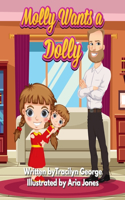 Molly Wants a Dolly