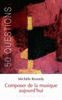 Composer de la Musique Aujourd'hui
