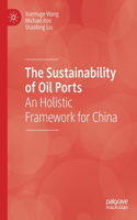 Sustainability of Oil Ports