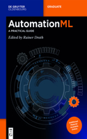 AutomationML: A Practical Guide(De Gruyter Textbook)