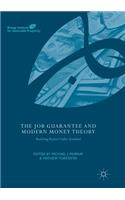 Job Guarantee and Modern Money Theory