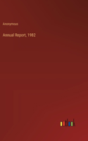 Annual Report, 1982