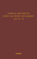 Darum, Ihr Hirten, Hort Das Wort Des Herrn (EZ 34,7.9)