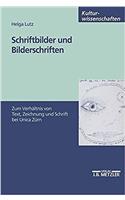 Schriftbilder und Bilderschriften