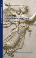 Winckelmann Und Die Mythologie Der Klassik: Narrative Tendenzen in Der Ekphrase Der Kunstperiode