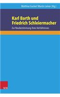 Karl Barth Und Friedrich Schleiermacher