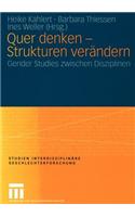 Quer Denken -- Strukturen Verändern