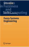Fuzzy Systems Engineering