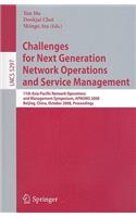 Challenges for Next Generation Network Operations and Service Management