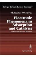 Electronic Phenomena in Adsorption and Catalysis on Semiconductors and Dielectrics