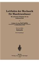 Leitfaden der Mechanik für Maschinenbauer